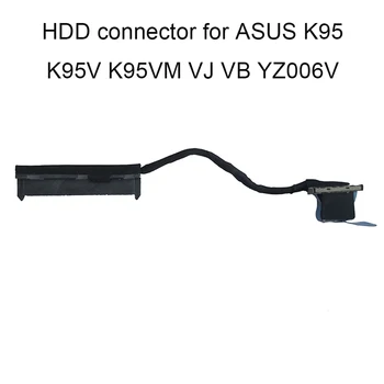 Cabos de computador HDD conector para ASUS K95 K95V K95VM K95VJ K95VB YZ006V QCL90 DC02C002B00 Unidade de disco Rígido SATA cabo de Adaptador de melhor
