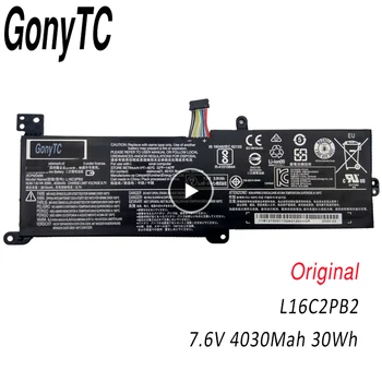 GONYTC L16C2PB2 Original L16S2PB1 L16S2PB2 L16C2PB1 Bateria Para Lenovo 320-15ABR/15ISK,320-15IKBR,320-17IKB Xiaoxin 500