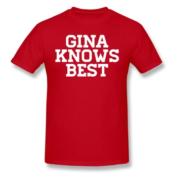 Brooklyn nove Nove Comédia, Crime, Drama T-Shirts para os Homens Gina Sabe o que é Melhor Engraçado Crewneck Algodão T-Shirt 2020