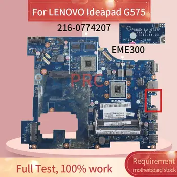 11013937 Para LENOVO Ideapad G575 EME300 Notebook placa-mãe LA-6757P AMD 216-0774207 DDR3 para computador Portátil placa-mãe