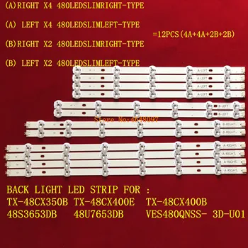 LED Strip LED de luz de fundo da Barra de 480DLED_SLIM para TX-48CX350B TX-48CX400E TX-48CX400B 48S3653DB 48U7653DB VES480QNSS-3D-U01