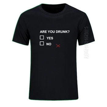 Bebida Engraçado Você Está Bêbado Sim Não Letras de Impressão Homens T-Shirt Piada de Verão Casual Gola Algodão Camiseta Tamanho da UE