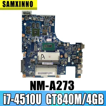 ACLUA/ACLUB NM-A273 20E7 para lenovo Z50-70 G50-70M laptop placa-mãe CPU i7-4510U GPU: GT 840M 4GB FRU:5B20G45436