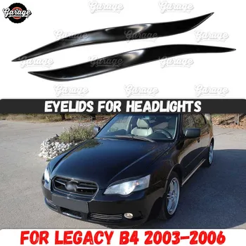 As pálpebras para faróis de caso para Subaru Legacy B4 2003-2006 plástico ABS almofadas de cílios sobrancelhas cobre guarnição acessórios de estilo carro